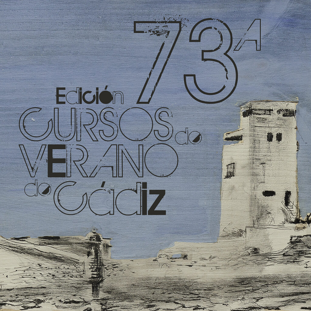 73ª edición de los Cursos de Verano de Cádiz